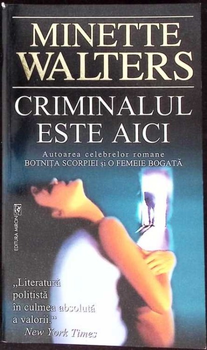 CRIMINALUL ESTE AICI-MINETTE WALTERS-270661