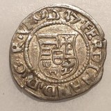 Ungaria 1 Denar Argint 1547 Ferdinand I - Moneda Veche