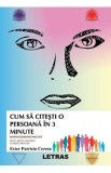 Cum sa citesti o persoana in 3 minute. Morfofizionomie practica. Vol.1 - Ester Patricia Ceresa