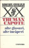 Alte glasuri, alte incaperi - Truman Capote