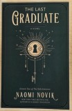 The Last Graduate Naomi Novik carte straina carte in engleza uzata stare buna