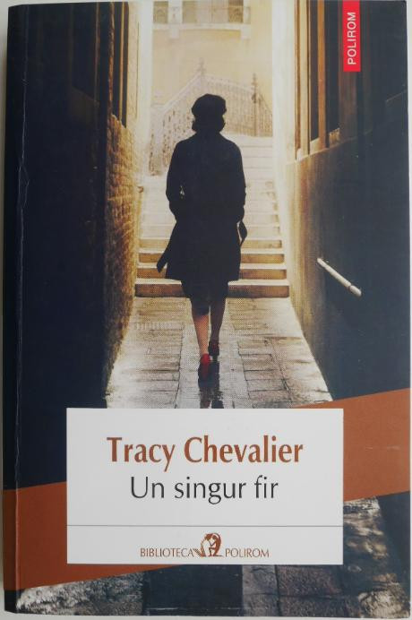 Un singur fir &ndash; Tracy Chevalier