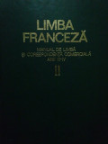 Osman Sabina - Limba franceza. Manual de limba si corespondenta comerciala anii III-IV (editia 1971)