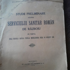 Studii preliminarea asupra serviciului sanitar romasn de razboiu, pe timpul de la marele Davilla pana la mobilizarea de la 14 august 1916 - General dr