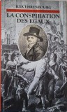 La conspiration des Egaux - Ilya Ehrenbourg (Carte in Franceza, Anticariat, Stare Buna/Foarte Buna)