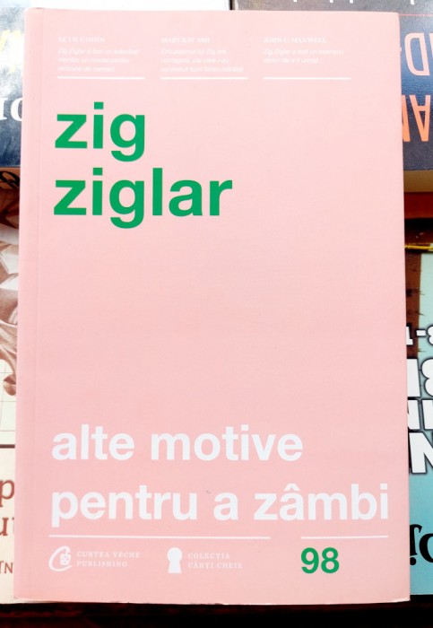 Alte motive pentru a zambi - Zig Ziglar