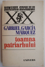Toamna patriarhului - Gabriel Garcia Marquez foto
