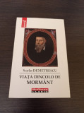 Cumpara ieftin Scarlat Demetrescu - Viata dincolo de mormant