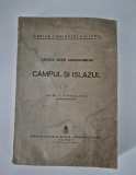 Carte veche Petre Stanculescu Campul si islazul Contine harti