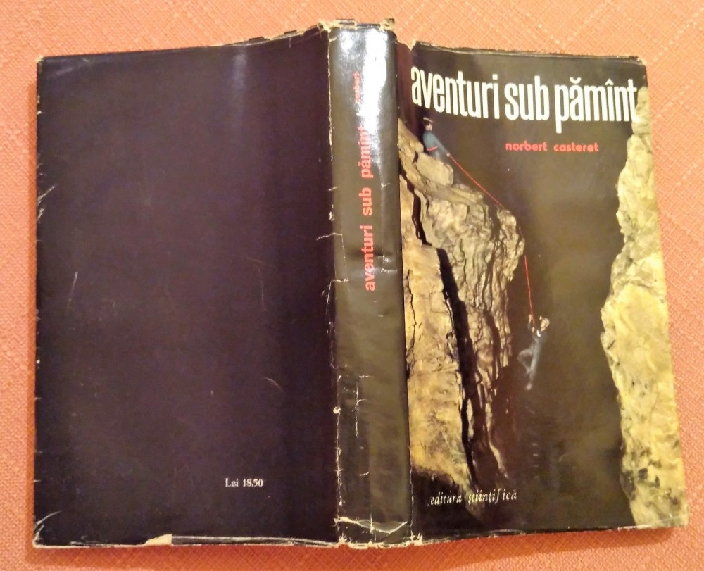 Aventuri sub pamant. Editura Stiintifica, 1964 - Norbert Casteret, Alta  editura | Okazii.ro