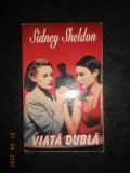 SIDNEY SHELDON - VIATA DUBLA