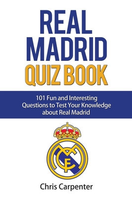 Real Madrid Quiz Book