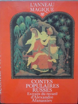 L&amp;#039; ANNEAU MAGIQUE. CONTES POPULAIRES RUSSES-EXTRAITS DU RECUEIL D&amp;#039;ALEXANDRE AFANASSIEV-218839 foto