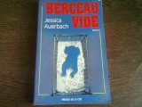 BERCEAU VIDE - JESSICA AUERBACH (CARTE IN LIMBA FRANCEZA)