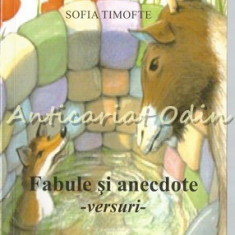 Fabule Si Anecdote - Sofia Timofte