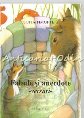 Fabule Si Anecdote - Sofia Timofte foto