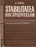 Cumpara ieftin Stabilitatea Recipientelor - A. Pavel