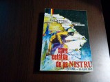 SPRE CETATILE DE PE NISTRU - Veteranii pe Drumul Onoarei si Jertfei - V. Barboi, Alta editura