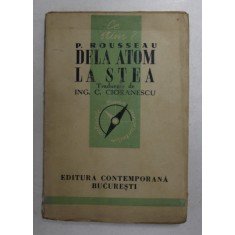 DELA ATOM LA STEA de PIERRE ROUSSEAU , 1942