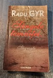 Sangele temnitei Radu Gyr