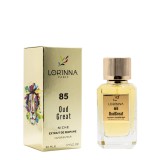 Lorinna Oud Great, no.85, Extract de parfum, unisex, 50 ml,