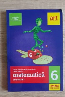 Matematica, clasa a VI-a, semestrul I - Marius Perianu (Clubul matematicienilor) foto