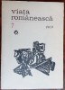 VIATA ROMANEASCA,7/1969:Tudor Arghezi/Negoitescu-Jurnal/pro&amp;contra Marin Sorescu