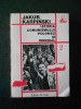 Istoria Comunismului Polonez si Mondial - Jakub Karpinski, Editura de Vest 1993, 448 pagini