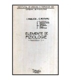 I. Haulica si C. Rotaru - Elemente de fiziologie - Fascicola vol. l