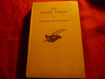 Stanislas Andre Steeman - Un dans trois -Colectia Masca 1932 , 254 pag foto