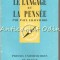 La Langage Et La Pensee - Paul Chauchard