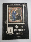 CARTEA STIINTELOR OCULTE vol.I - Aurora INOAN