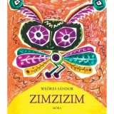 Zimzizim - We&ouml;res S&aacute;ndor