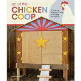 Art of the chicken coop