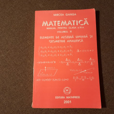 Matematica.Manual pentru clasa a XI-a(vol.II) 2001 / Mircea Ganga--6/4