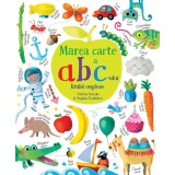 Marea Carte a ABC-ului Limbii Engleze, Usborne Books - Editura Univers Enciclopedic