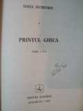 PRINTUL GHICA , EDITIA A II-A de DANA DUMITRU , 1997