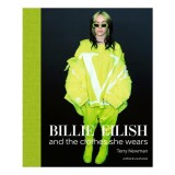 Billie Eilish And the Clothes She Wears