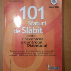 101 SFATURI DE SLABIT PENTRU PREVENIREA SI CONTROLUL DIABETULUI