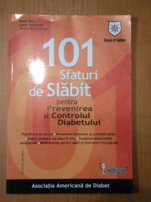 101 SFATURI DE SLABIT PENTRU PREVENIREA SI CONTROLUL DIABETULUI foto