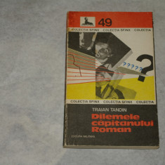 Dilemele capitanului Roman - Traian Tandin - 1979