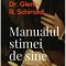 Manualul stimei de sine - Glenn R. Schiraldi - Curtea Veche