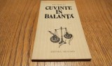 ION VELICAN (dedicatie-autograf) - CUVINTE IN BALANTA aforisme - Editie Militara, 1982, 102 p.