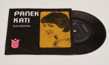 Panek Kati - disc vinil vinyl mic 7&quot;, electrecord