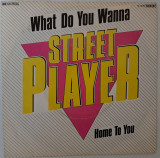 Disc vinil 7# Streetplayer - What Do You Wanna -EMI - 1C006 1468087, emi records