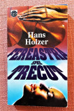 Fereastra spre trecut. Editura RAO, 1995 - Hans Holzer