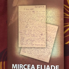 Mircea Handoca - Mircea Eliade. Pagini regasite