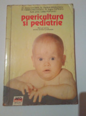 PUERICULTURA SI PEDIATRIE-manual ptr scolile sanitare postliceale~ELENA CHITIMIA foto