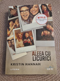 Aleea cu licurici Kristin Hannah