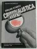 Emilian Stancu - Criminalistica